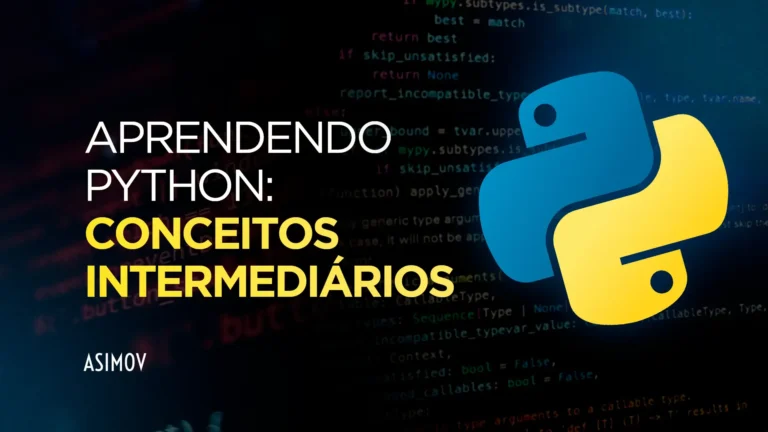 Curso Aprendendo Python: Conceitos Intermediários