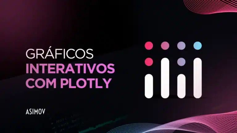 Gráficos Interativos com Plotly